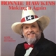 Ronnie Hawkins - Making It Again