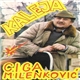 Ciga Milenković - Kaleja