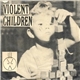 Violent Children - Violent Children