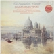 The Songmakers' Almanac - Souvenirs De Venise