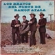 Los Bravos del Norte de Ramón Ayala - Entiérrenme Cantando ‎