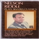 Nelson Riddle - Plays Sinatra Classics