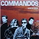 Commandos - Edge Of Town